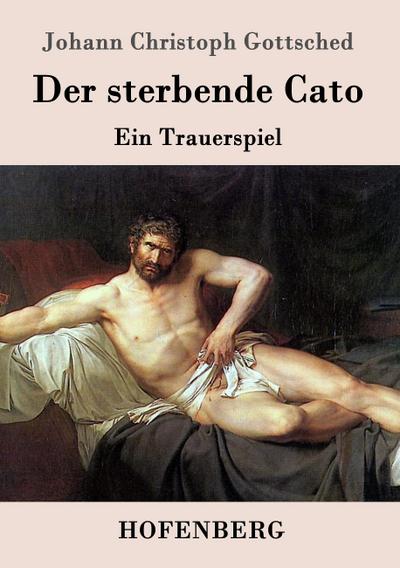 Der sterbende Cato