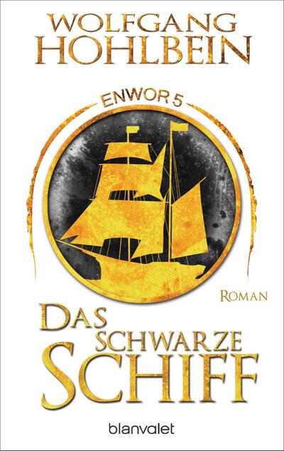 Das schwarze Schiff - Enwor 5