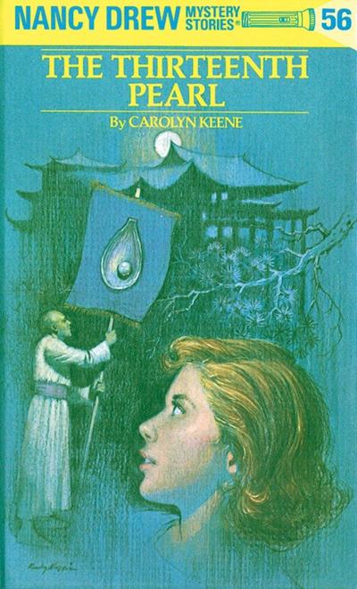 Nancy Drew 56: The Thirteenth Pearl