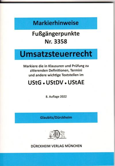 UMSATZSTEUERRECHT Dürckheim-Markierhinweise/Fußgängerpunkte für das Steuerberaterexamen