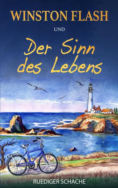 Winston Flash und der Sinn des Lebens