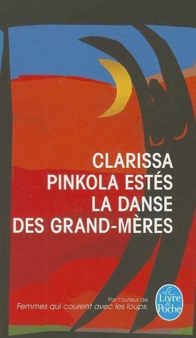 La Danse Des Grand-Meres