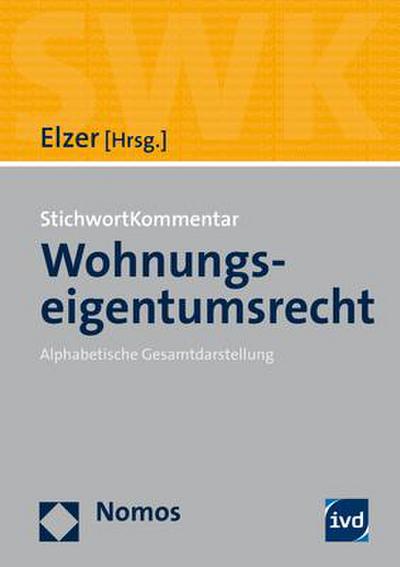 StichwortKommentar Wohnungseigentumsrecht