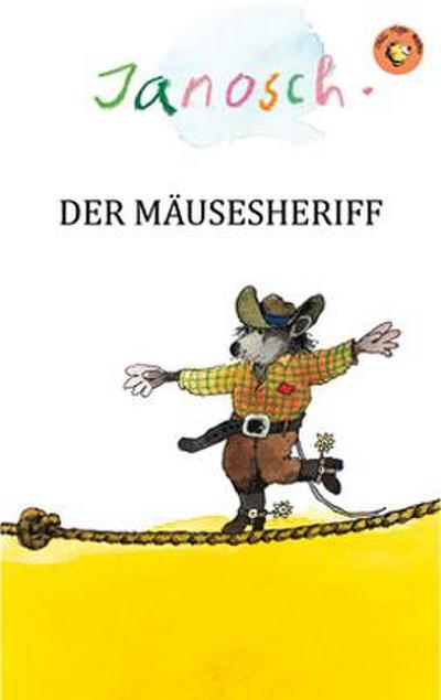 Der Mäusesheriff