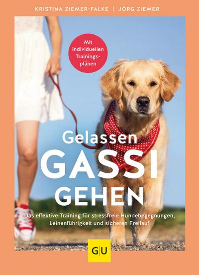 Gelassen Gassi gehen