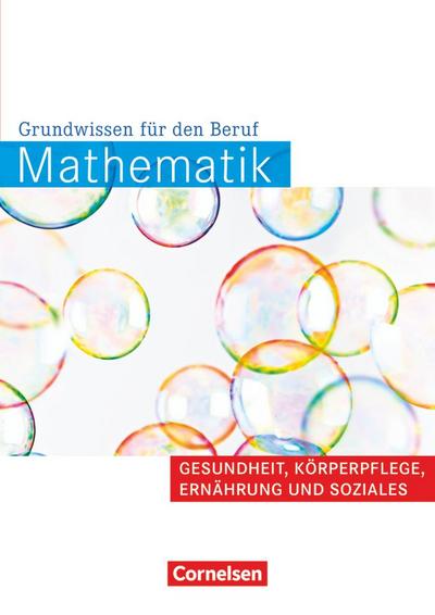 Mathematik Gesundheit und Soziales. Arbeitsbuch