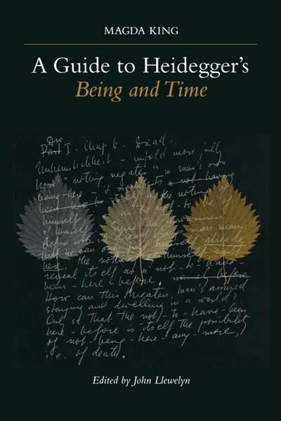 A Guide to Heidegger’s Being and Time