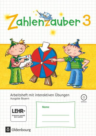 Zahlenzauber 3. Ausgabe Bayern (Neuausgabe). Arbeitsheft mit interaktiven Übungen