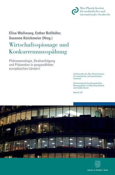 Wirtschaftsspionage und Konkurrenzausspähung.