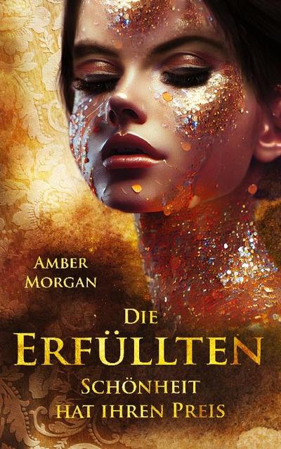 Morgan, A: Erfüllten