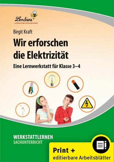 Wir erforschen die Elektrizität