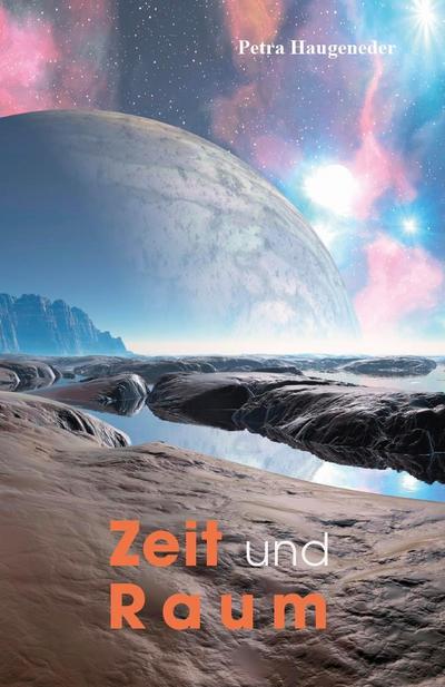 Zeit und Raum