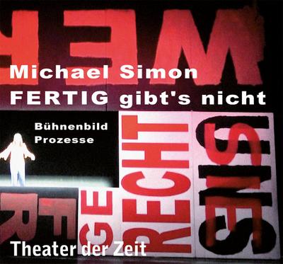 Michael Simon - FERTIG gibt’s nicht