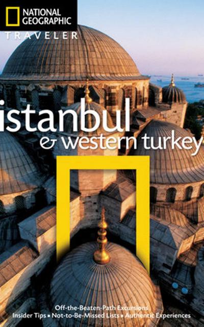 National Geographic Traveler: Istanbul and Western Turkey