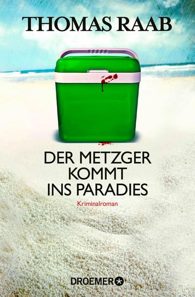 Der Metzger kommt ins Paradies