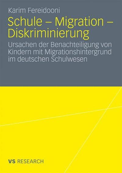 Schule - Migration - Diskriminierung