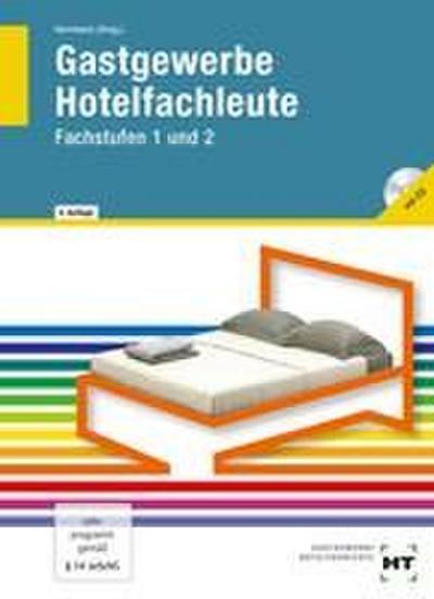 Gastgewerbe. Hotelfachleute