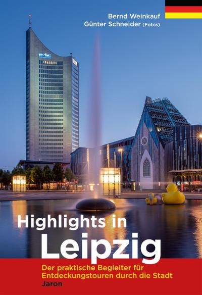 Highlights in Leipzig