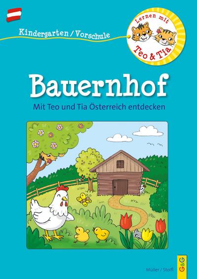 Österreich entdecken mit Teo und Tia - Bauernhof