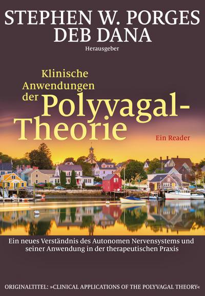 Klinische Anwendungen der Polyvagal-Theorie