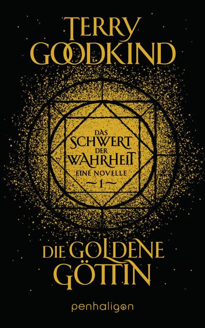 Die goldene Göttin - Das Schwert der Wahrheit