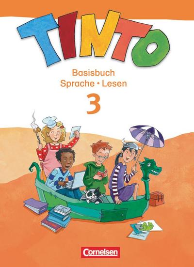 TINTO 2-4: 3. Schuljahr. Basisbuch Sprache und Lesen