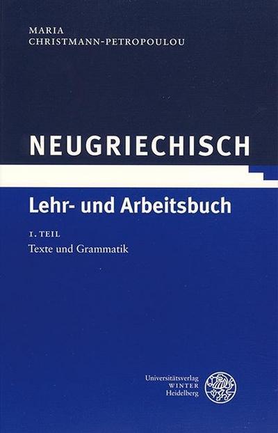 Neugriechisch. Lehr- und Arbeitsbuch