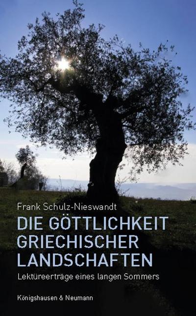 Die Göttlichkeit griechischer Landschaften