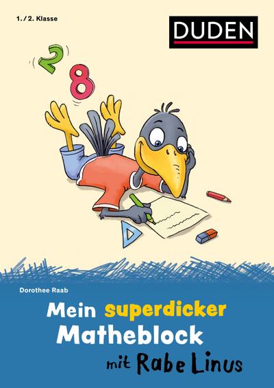 Mein superdicker Matheblock mit Rabe Linus