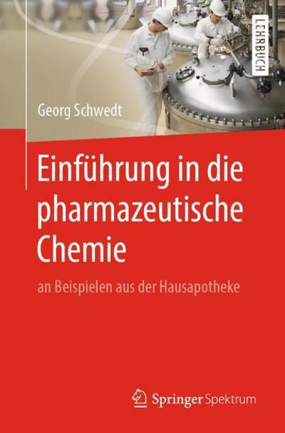 Einführung in die pharmazeutische Chemie