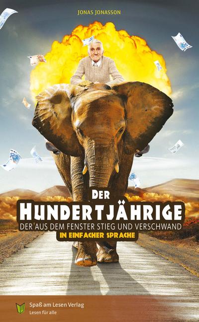 Der Hundertjährige, der aus dem Fenster stieg und verschwand