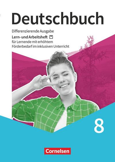 Deutschbuch 8. Schuljahr - Sprach- und Lesebuch -  Arbeitsheft mit Lösungen