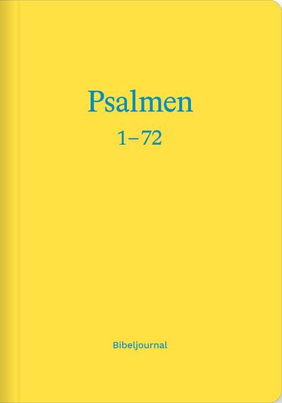 Die Psalmen 1-72 (Bibeljournal)