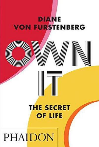 Own It: The Secret of Life