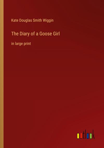 The Diary of a Goose Girl