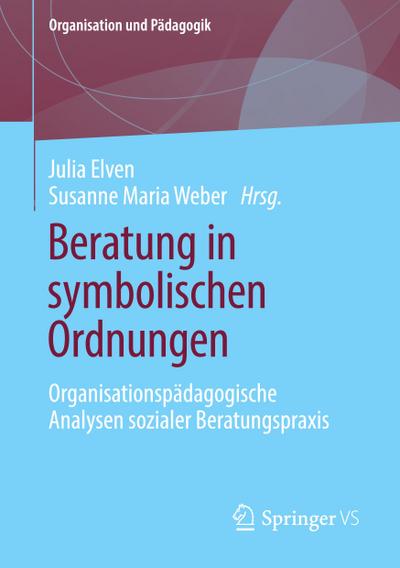 Beratung in symbolischen Ordnungen