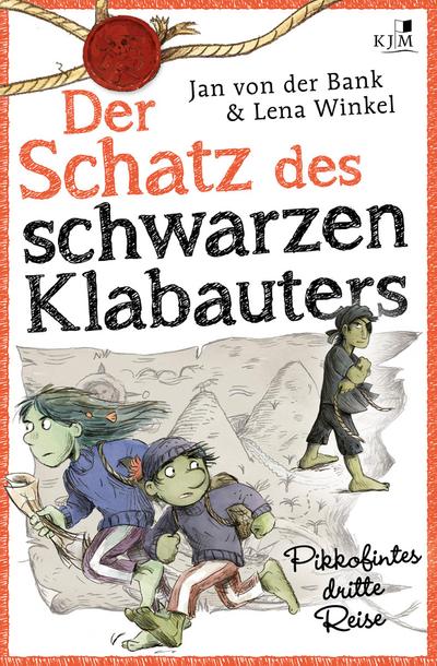 Der Schatz des schwarzen Klabauters. Pikkofintes dritte Reise.