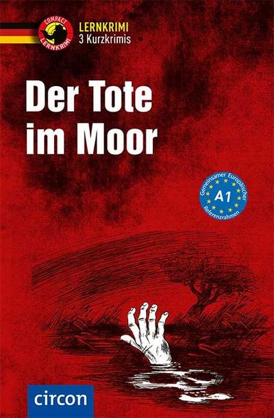 Der Tote im Moor