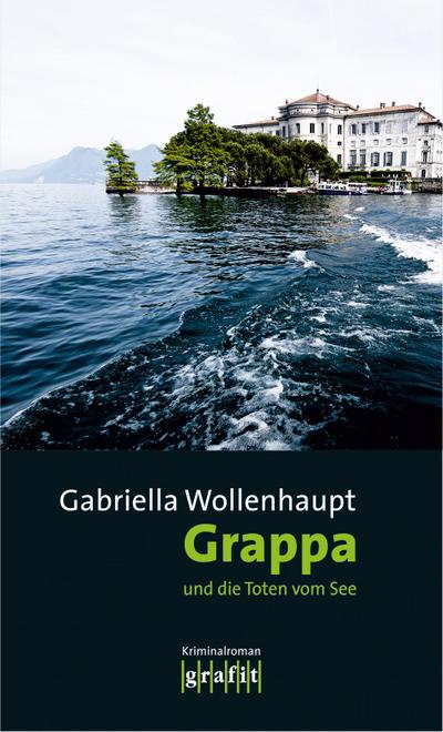 Grappa und die Toten vom See