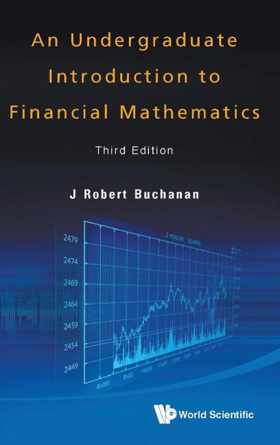 UNDERGRAD INTRO FIN MATH (3RD ED)