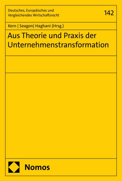 Aus Theorie und Praxis der Unternehmenstransformation