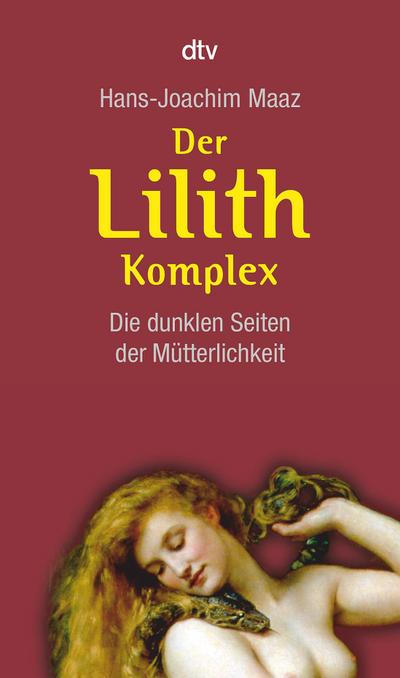 Der Lilith-Komplex