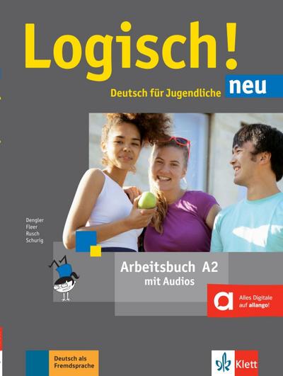 Logisch! Neu A2 - Arbeitsbuch mit Audio-Dateien zum Download