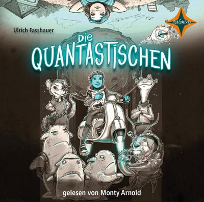 Die Quantastischen