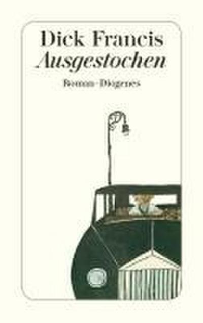 Ausgestochen