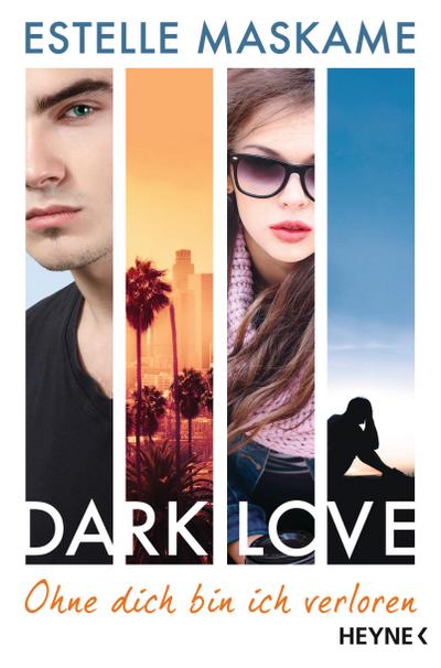 DARK LOVE 04 - Ohne dich bin ich verloren