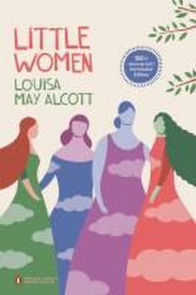 Little Women. Classics Deluxe Edition