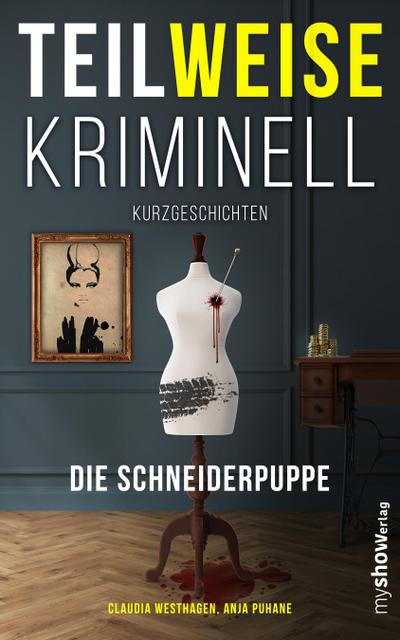 TEILWEISE KRIMINELL. Die