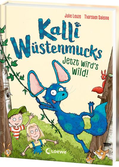 Kalli Wüstenmucks - Jetzt wird’s wild! (Band 2)