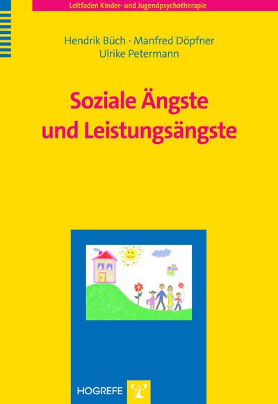 Soziale Ängste und Leistungsängste